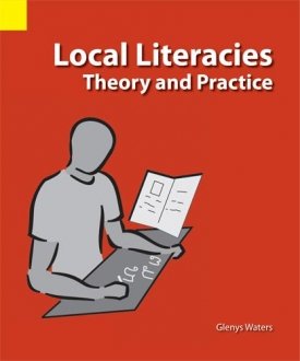 Local Literacies: Theory and Practice