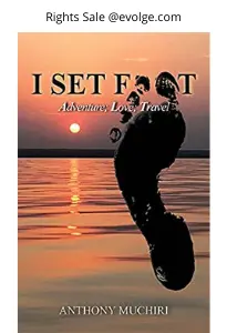 I Set Foot - Adventure; Love; Travel