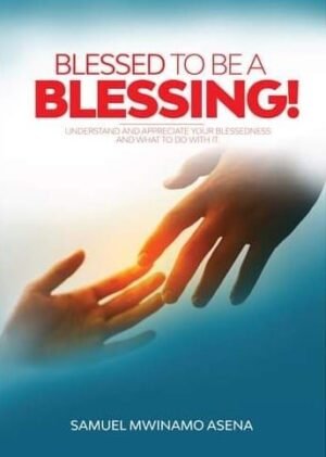 Blessed To Be a Blessing