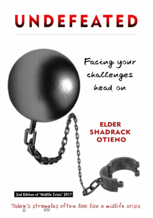 Undefeated BY: SHADRACK OTIENO