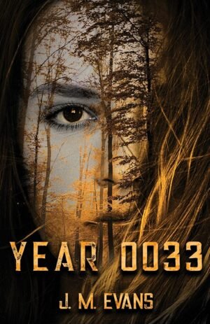 Year 0033 by J M Evans