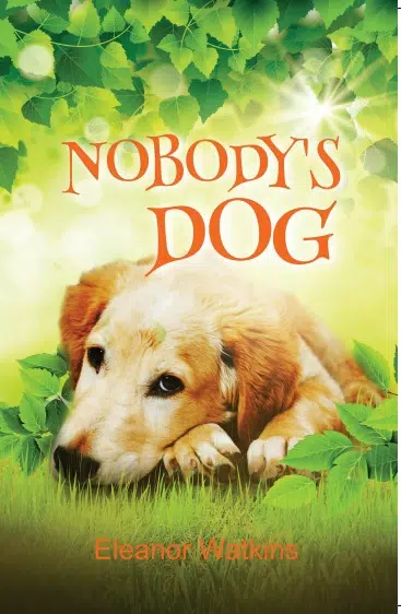 Nobody’s Dog by Eleanor Watkins