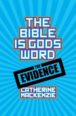 The Bible Is God’s Word (9-10yrs)