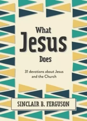 What Jesus Does (11-12 yrs)