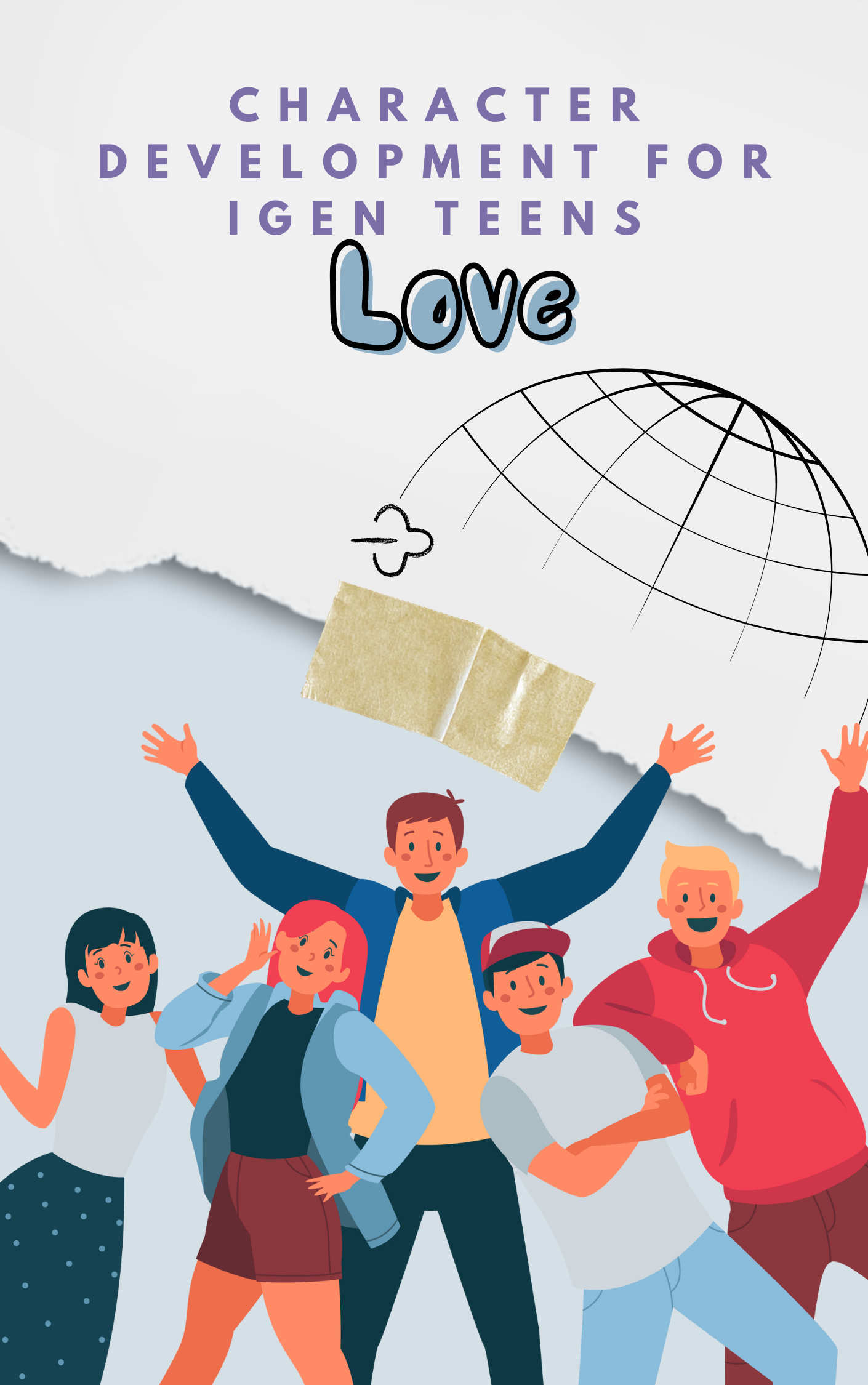 Love: Character Development for iGen Teens by Dr. Muthoni Imukhango