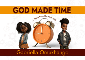 God Made Time by Gabriella Omukhango (5-6 YRS)