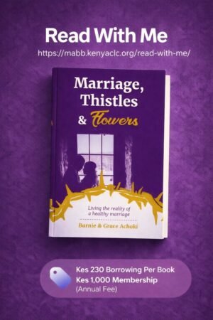 Marriage, Thistles & Flowers – Barnabas & Grace Achoki (Kenya) - Kes 230 · UGX 7,000 · ZAR 40 · BWP 30 · USD 2.5 · NGN 3,000
