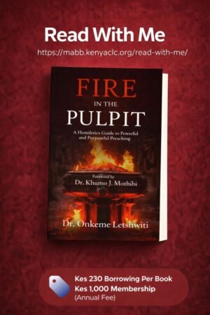 Fire in the Pulpit – Dr. Onkeme Letshwiti (Botswana) - Kes 230 · UGX 7,000 · ZAR 40 · BWP 30 · USD 2.5 · NGN 3,000