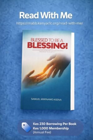Blessed to Be a Blessing – Samuel Asena (Kenya) - Kes 230 · UGX 7,000 · ZAR 40 · BWP 30 · USD 2.5 · NGN 3,000